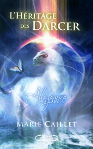 L'héritage des Darcer de Marie Caillet