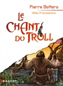 Le chant du troll