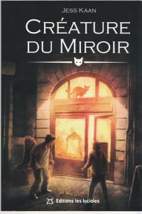 creature du miroir