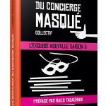 Lancement officiel de l&rsquo;Exquise Nouvelle saison 3